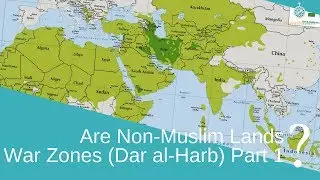 Jihad series: Does Islam define non-Muslim lands as war zones? Part 1