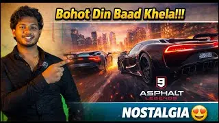 🔥 Bohot Din Baad Asphalt Legends Khela | Full Nostalgia Feel 😍 🔥