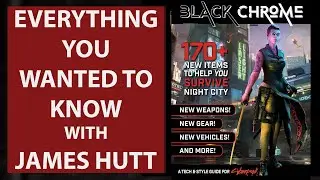 Black Chrome - Discussing Cyberpunk Red's Sourcebook with James Hutt