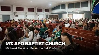 MABC Midweek Service | December 24, 2025