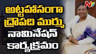 Draupadi Murmu Files Nomination as NDA's Presidential Candidate | Ntv