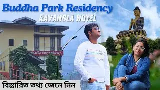 Hotel Buddha Park Residency, Ravangla, Sikkim review | বুকিং করার আগে ভিডিওটি দেখে নাও