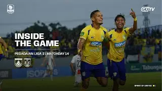 INSIDE THE GAME | Gresik United 2 - 1 Persela Lamongan [ Matchday 14 Pegadaian Liga 2 2024/25 ]