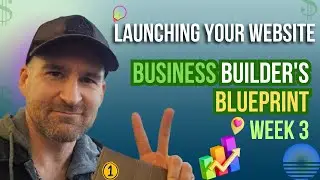 Business Builder's Blueprint - Week 3 - Create and launch your website from scratch | Frank strategy