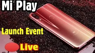Mi Play Launch Event Live From China