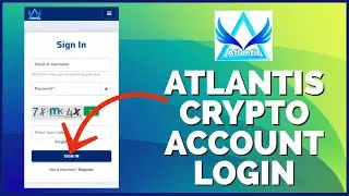 How to Login into Atlantis Crypto Account 2023? Atlantis Sign In