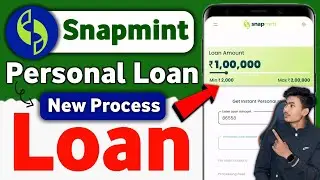 Snapmint Personal Loan Kaise Le | Snapmint loan app Full Review 2025 | Snapmint App Se Loan Kaise Le