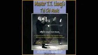 Tai chi: Master T. T. Liang's T'ai Chi Music (VIDEO INEDITE)