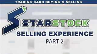 Starstock Trading Card Selling Experience (Part 2) - Spring 2021