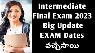intermediate exam 2023 ap today news|AP intermediate exam 2023 latest news|AP Inter Final Exam 2023