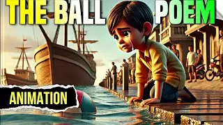 The Ball Poem Class 10 | the ball poem class 10 animation | one shot | explanation | educhain padhai