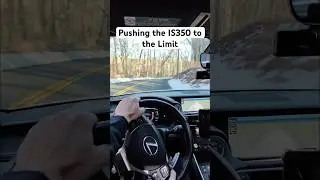 Pushing The IS350 To The Limits