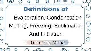 Definitions of Processes in chemistry | Lecture by Misha [Urdu]