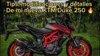 Modificaciones, Tips y detalles de mi nueva KTM Duke 250 🔥
