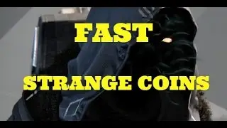 Destiny: Fast Strange Coins Farming - 27 Easy Strange Coin Farming Strange Coin Farm Easy