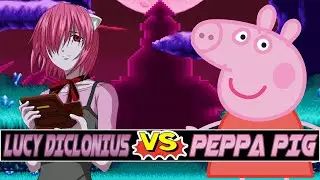 M.U.G.E.N. Battles | Lucy Diclonius vs Peppa Pig | Elfen Lied vs Peppa Pig