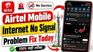 Airtel Internet Not Working | Fix | Airtel Network Problem Solution | Airtel Network Problem | Data
