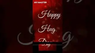 HAPPY HUG DAY full screen status vdo