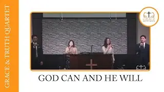 God Can And He Will