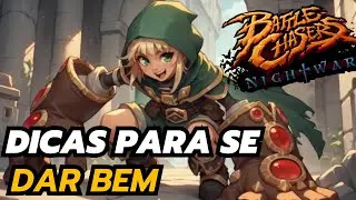 Dicas b&aacute;sicas para come&ccedil;ar bem em Battle Chasers