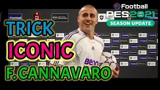 How to get F. CANNAVARO Iconic Moment Real Madrid Pes 2021