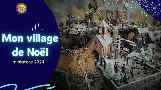 Mon village de Noël 2024 avec la neige