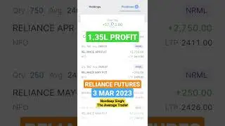 1.35L PROFIT🔥 RELIANCE FUTURES- 3 MAR 2023 #futureoptions #futurestrading #profitandloss #fnotrading