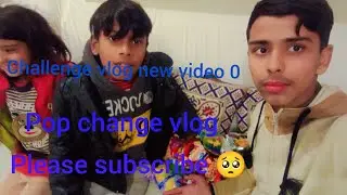 Pop challenge vlog new video  video viral video of you tube video 💞 and really challenge video VLOG🤗