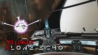 A-Lone Echo No Longer! FINALE