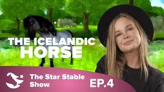 Introducing the Icelandic Horse | The Star Stable Show #1.4