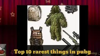 Top 10 rarest things in PUBG | can you guess challenge |