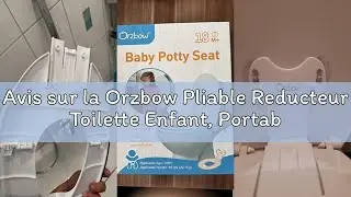 Avis sur la Orzbow Pliable Reducteur Toilette Enfant, Portable R&eacute;ducteurs de Toilettes avec Barri&egrave;re