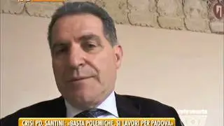 PADOVA TG - 26/02/2016 - CRISI PD, SANTINI: &laquo;PASTA POLEMICHE, SI LAVORI PER PADOVA&raquo;