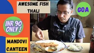 Goa food tour: Super cheap fish thali  I Goa after lockdown I Goa Episode 8