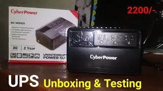CyberPower UPS Unboxing and testing | UPS running time upto 30 minutes only 2500