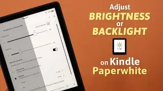 Kindle Paperwhite: How to Adjust Brightness! [Turn On/Off Backlight]