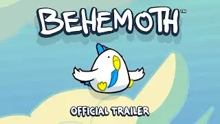 BEHEMOTH 🥚 Official Launch Trailer | OUT NOW