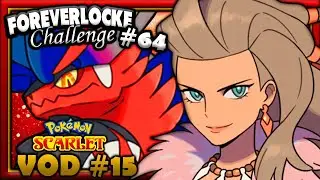 The Foreverlocke Challenge Playthrough [64] - Pokemon Scarlet VOD #15