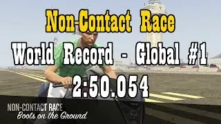 GTA5 NON-Contact Race: Boot on Ground - 2:50.054 - World Record Global #1