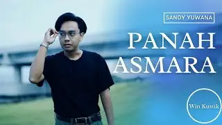Panah Asmara - Chrisye || Live Cover Win Kustik || By Sandy Yuwana