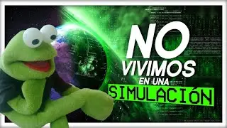 Ranato reaciona a: Por qué NO Vivimos en una Simulación (seguramente)