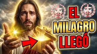 ⚡ ¡POR FIN LLEGÓ! Jesús TE ENTREGÓ un MILAGRO cuando YA NO TENÍAS FUERZAS