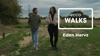 ECCO Walks with Eden Harvz and Stevie Johnson