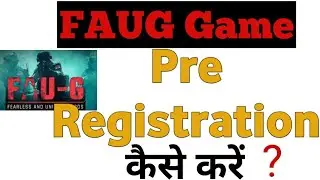 FAUG Game Available On Google Play Store, Pre Registration Start For FAUG,FAUG Game PRE Registration