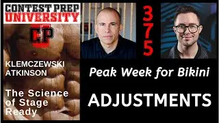 PEAK WEEK FOR BIKINI:  ADJUSTMENTS - CONTEST PREP UNIVERSITY #375