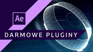 Najlepsze Darmowe Pluginy ▪ After Effects #88 | Poradnik ▪ Kurs