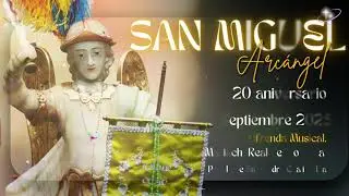 Serenata en honor a San Miguel Arcángel 2025 (Pueblo de San Pedro Cuajimalpa)