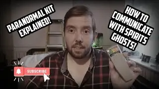 Paranormal Investigation Kit and Equipment Explained!