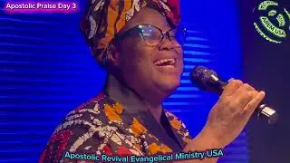 Apostolic Praise Day 3