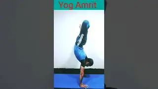 Advanced yoga practice#short # Yog amrit l